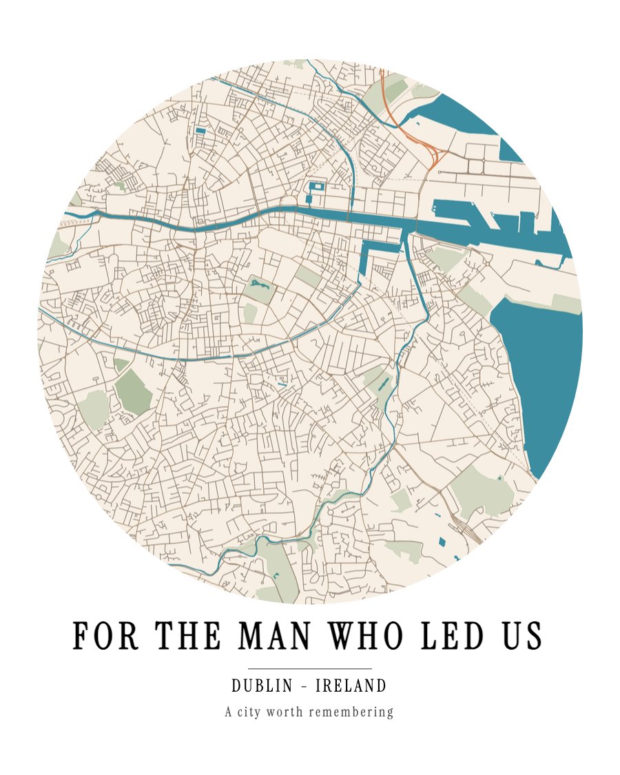 Father's Day - For The Man Who Led Us - Dublin map poster preview