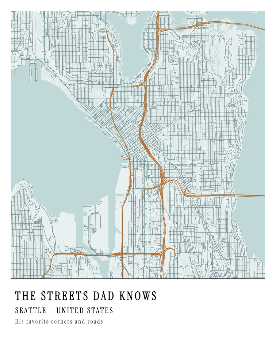 Father's Day - The Streets Dad Knows - Seattle map poster preview